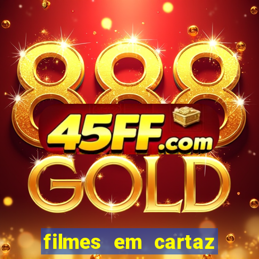 filmes em cartaz cine araujo